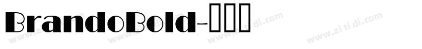 BrandoBold字体转换