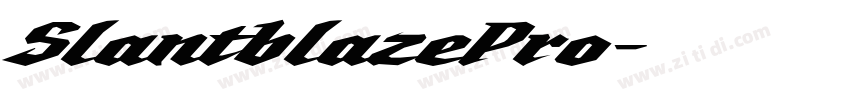 SlantblazePro字体转换