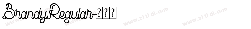 BrandyRegular字体转换