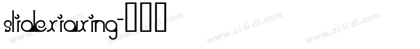 slidexiaxing字体转换