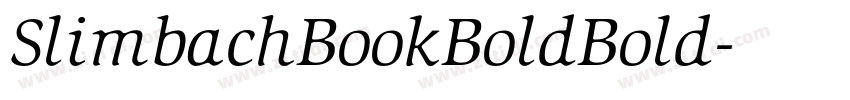 SlimbachBookBoldBold字体转换