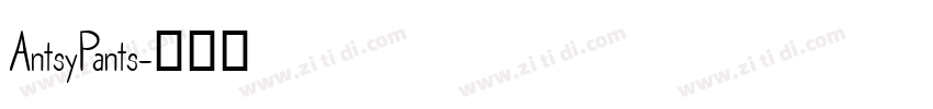 AntsyPants字体转换