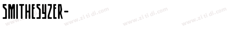 Smithesyzer字体转换
