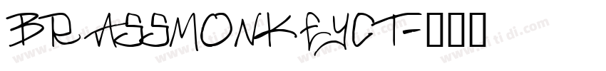 BrassMonkeyCT字体转换