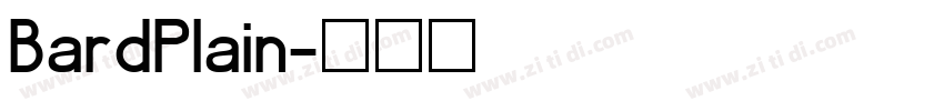 BardPlain字体转换