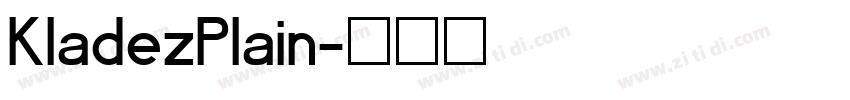 KladezPlain字体转换