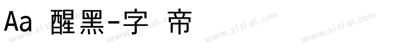 Aa觉醒黑字体转换