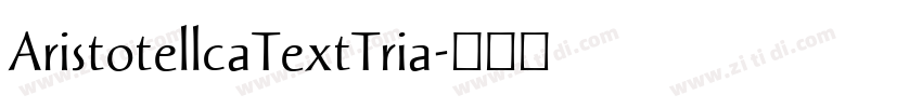 AristotellcaTextTria字体转换
