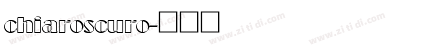 chiaroscuro字体转换