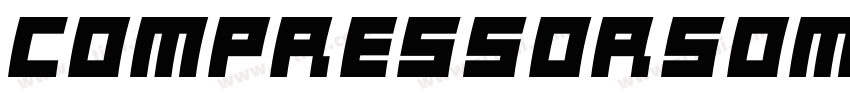 CompressorSomeSerif字体转换