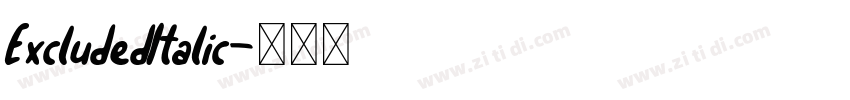 ExcludedItalic字体转换