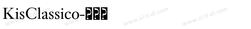 KisClassico字体转换