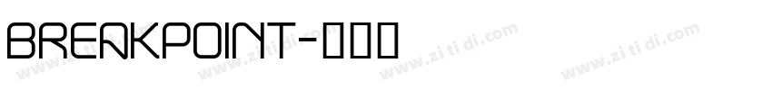 BreakPoint字体转换