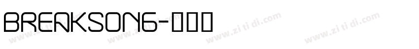 breaksong字体转换