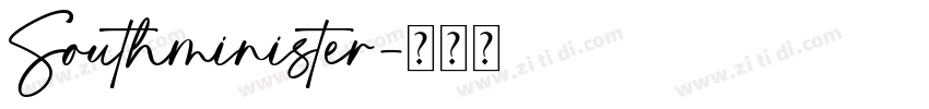 Southminister字体转换