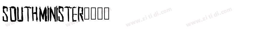 Southminister字体转换