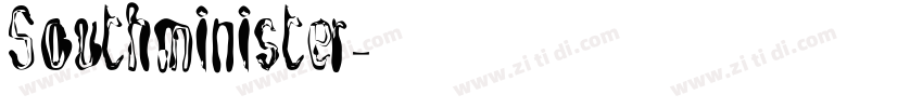 Southminister字体转换