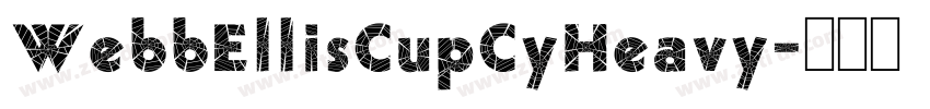 WebbEllisCupCyHeavy字体转换