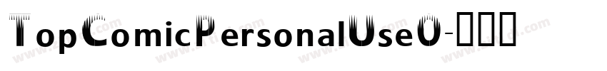 TopComicPersonalUseO字体转换