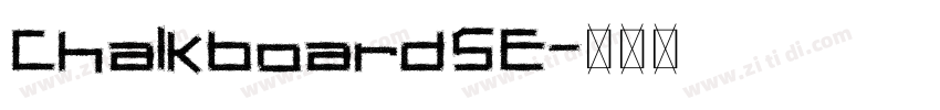 ChalkboardSE字体转换