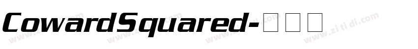 CowardSquared字体转换
