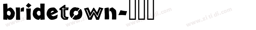 bridetown字体转换