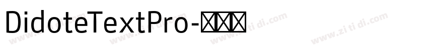 DidoteTextPro字体转换