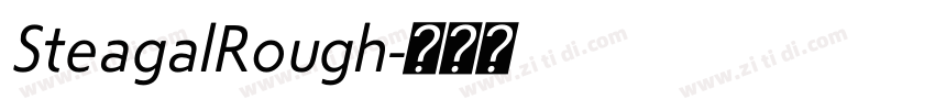 SteagalRough字体转换