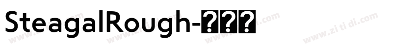 SteagalRough字体转换
