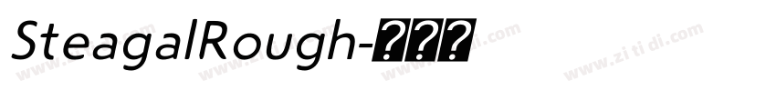 SteagalRough字体转换