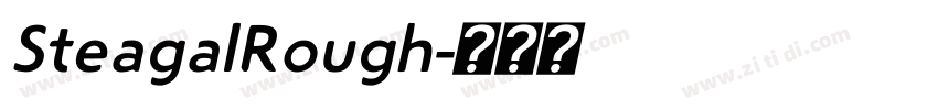 SteagalRough字体转换
