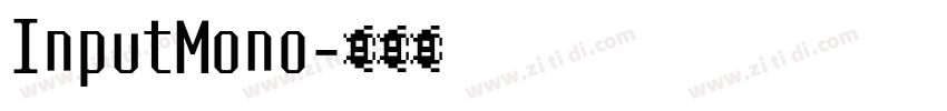 InputMono字体转换