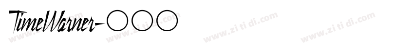 TimeWarner字体转换