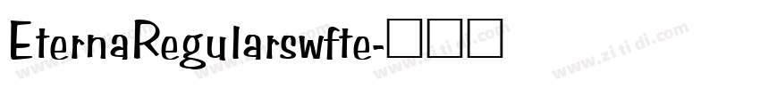 EternaRegularswfte字体转换
