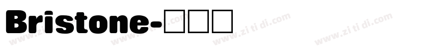Bristone字体转换