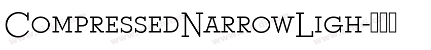 CompressedNarrowLigh字体转换