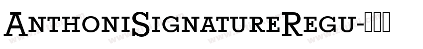 AnthoniSignatureRegu字体转换