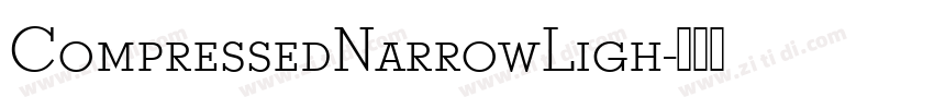 CompressedNarrowLigh字体转换