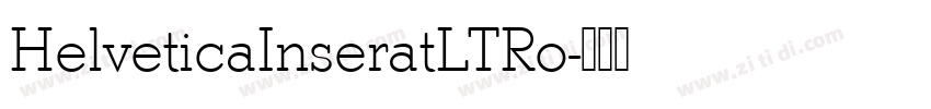 HelveticaInseratLTRo字体转换
