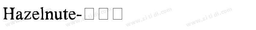 Hazelnute字体转换