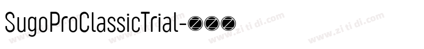 SugoProClassicTrial字体转换