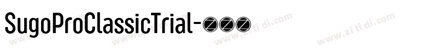 SugoProClassicTrial字体转换