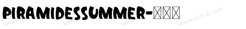 PiramidesSummer字体转换