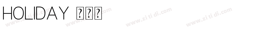 Holiday字体转换