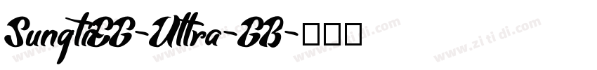 SungtiEG-Ultra-GB字体转换