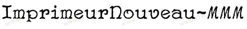 ImprimeurNouveau字体转换
