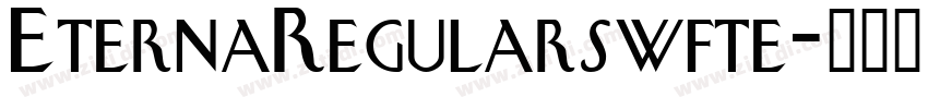 EternaRegularswfte字体转换