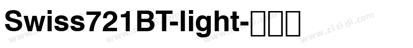 Swiss721BT-light字体转换