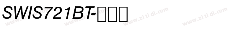 SWIS721BT字体转换