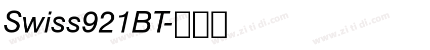 Swiss921BT字体转换